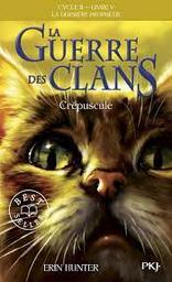 Crépuscule : Cycle 2 - Livre V / Erin Hunter | 