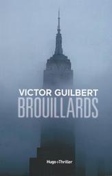 Brouillards / Victor Guilbert | Guilbert, Victor. Auteur