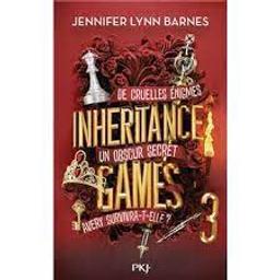 Inheritance games : [de cruelles énigmes, un obscur secret...Avery survivra-t-elle?] / Jennifer Lynn Barnes | Barnes, Jennifer Lynn - écrivain américain. Auteur