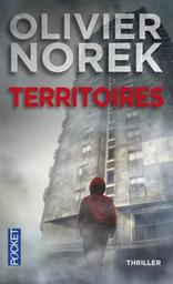 Territoires / Olivier Norek | Norek, Olivier. Auteur