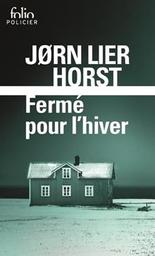 Fermé pour l'hiver : une enquête de William Wisting / Jørn Lier Horst | Horst, Jørn Lier (1970-). Auteur