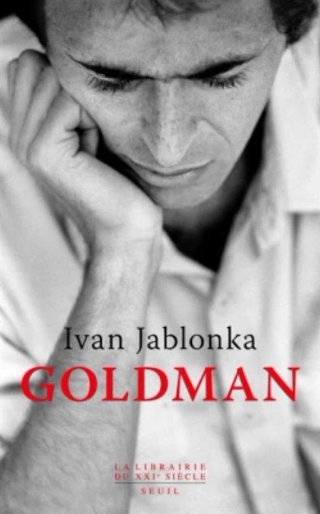 Goldman / Ivan Jablonka | 