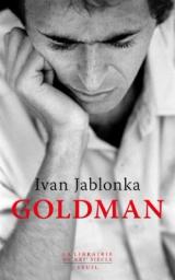 Goldman / Ivan Jablonka | Jablonka, Ivan
