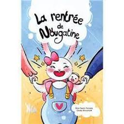 La rentrée de Nougatine / Elsa Faure-Pompey; Cindia Oliveira. M | 