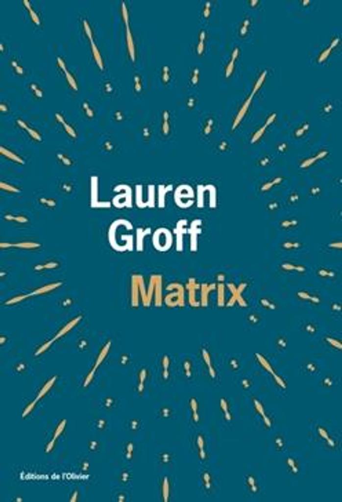 Matrix / Lauren Groff | 