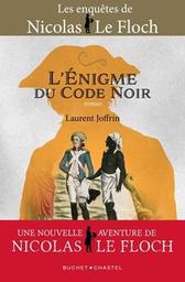 L'énigme du code noir / Laurent Joffrin | Joffrin, Laurent. Auteur
