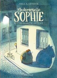 Mademoiselle Sophie : ou la fable du lion et de l'hippopotame / dessin Hippolyte ; scénario Zabus | Hippolyte. Illustrateur