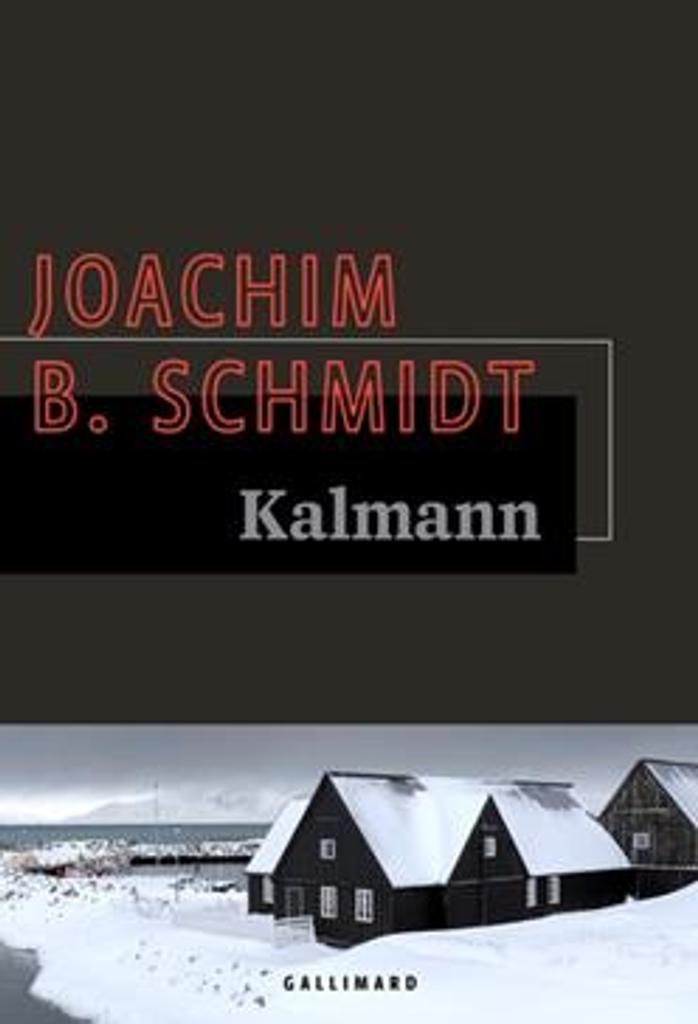 Kalmann / Joachim B. Schmidt | 