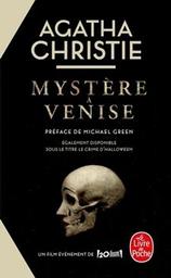 Mystère à Venise = Le crime d'Halloween = La fête du potiron / Agatha Christie | Christie, Agatha - écrivain anglais. Auteur