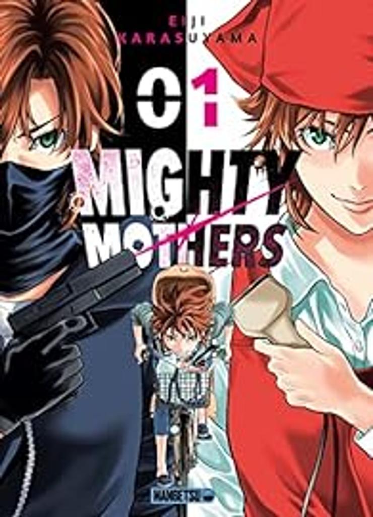 Mighty mothers / Eiji Karasuyama | 