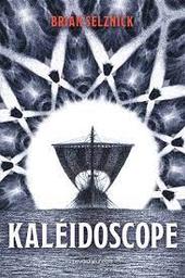 Kaléidoscope / Briab Selznick | Selznick, Brian - écrivain américain. Auteur