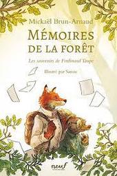 Les souvenirs de Ferdinand Taupe / Mickaël Brun-Arnaud; illustré par Sanoe | Brun-Arnaud, Mickaël. Auteur