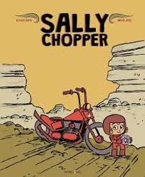 Sally Chopper / Olivier Dupin; Mickaël Roux | Dupin, Olivier. Auteur