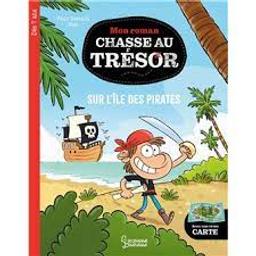 Sur l'île des pirates : avec une vraie carte / Paule Battault; Sess | Battault, Paule. Auteur