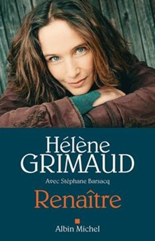 Renaître / Hélène Grimaud | 