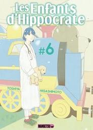 Les enfants d'Hippocrate / Toshiya Higashimoto | Higashimoto, Toshiya