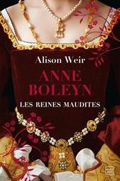 Anne Boleyn / Alison Weir | Weir, Alison. Auteur