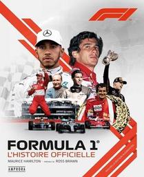 Formula 1 : l'histoire officielle / Maurice Hamilton | Hamilton, Maurice. Auteur