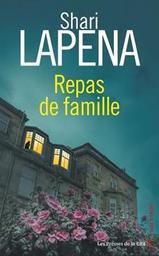 Repas de famille / Shari Lapena | Lapeña, Shari