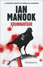 Krummavísur : roman / Ian Manook | Manook, Ian. Auteur