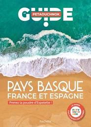 Pays basque : France et Espagne / Raphaël de Casabianca et Antoine Delaplace | Casabianca, Raphaël de. Auteur