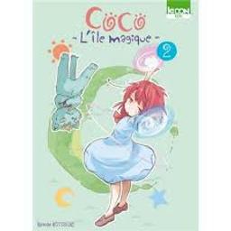 Coco : l'île magique / Keisuke Kotobuki | Kotobuki, Keisuke. Auteur