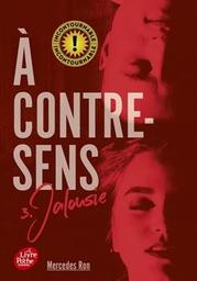 Jalousie / Mercedes Ron | Ron , Mercedes - écrivain espagnol. Auteur