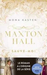 Sauve-moi / Mona Kasten | 