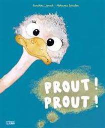 Prout ! Prout ! / Sandrine Lamour; Marianne Barcilon | 