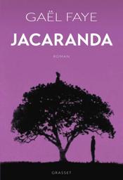 Jacaranda : roman / Gaël Faye | 