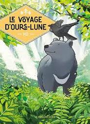 Le voyage d'ours-lune / Ho | 