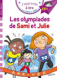 Les olympiades de Sami et Julie / Texte Marion Fallo; illustrations Thérèse Bonté | Baudet, Sylvie. Auteur