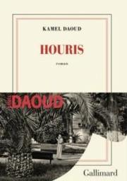 Houris : roman / Kamel Daoud | 