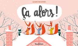 Ca alors ! / Guillaume Bracquemond | 