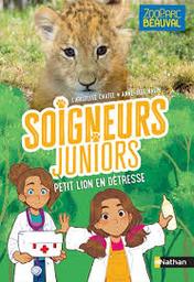 Petit lion en détresse / roman de Christelle Chatel; illustré par Anne-Lise Nalin | 