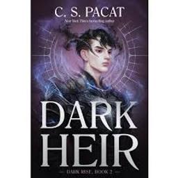 Dark Heir / C. S. Pacat | Pacat, C. S.. Auteur