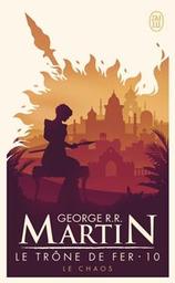 Le chaos : roman / George R. R. Martin | Martin, George R. R. - écrivain américain. Auteur