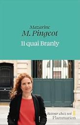 11 [onze] quai Branly : roman / Mazarine M. Pingeot | Pingeot, Mazarine. Auteur