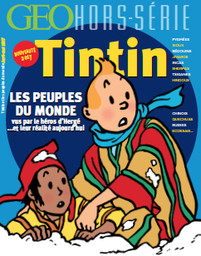 Les peuples du monde : vus par le héros d'Hergé, Tintin : et leur réalité aujourd'hui | 
