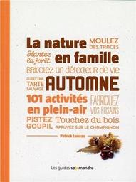 La nature en famille : Automne / Patrick Luneau | Luneau, Patrick